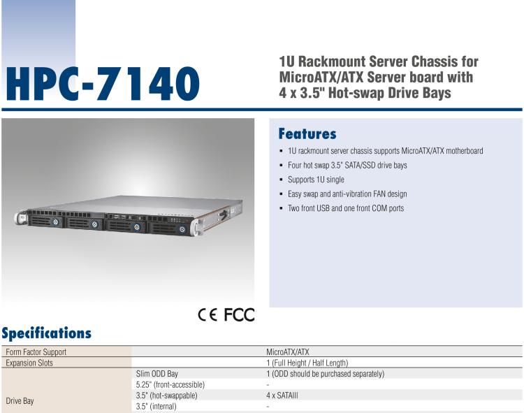 研華HPC-7140 1U 機(jī)架式服務(wù)器機(jī)箱，適用于 MicroATX/ATX 服務(wù)器主板，支持4個(gè)3.5"熱插拔盤位，1個(gè)全長/半長PCI-E x16擴(kuò)展插槽
