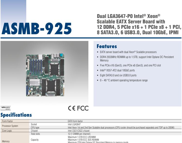 研華ASMB-925 雙路 LGA3647-P0 Intel? Xeon? Scalable EATX 服務器主板，帶12個 DDR4，5個 PCIe x16 + 1個 PCIe x8 + 1 個PCI, 8個 SATA3, 6 個USB3.0, Dual 10GbE, IPMI