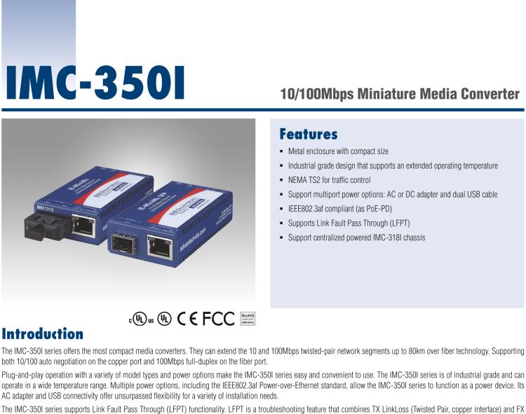 研華IMC-350I-MM-A 緊湊型光電轉(zhuǎn)換器，支持寬溫，100Base-TX/FX，多模1300nm，LFPT，5km，SC type