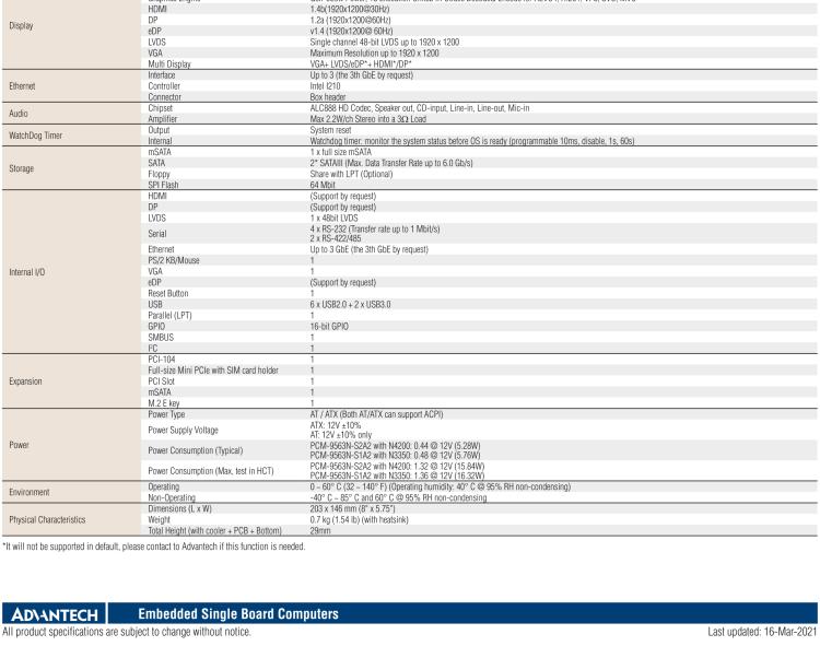 研華PCM-9563 英特爾第六代Atom?奔騰?/賽揚(yáng)?/ Atom?處理器N4000，N3000系列，帶VGA / LVDS / HDMI的EBX/5.25寸主板，3 GbE，8 USB，1 SATA，音頻，1個(gè)miniPCIe，1 M.2 E kay，1 m.SATA，6個(gè)COM